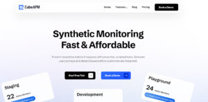 cubeapm as the best synthetic monitoring tool