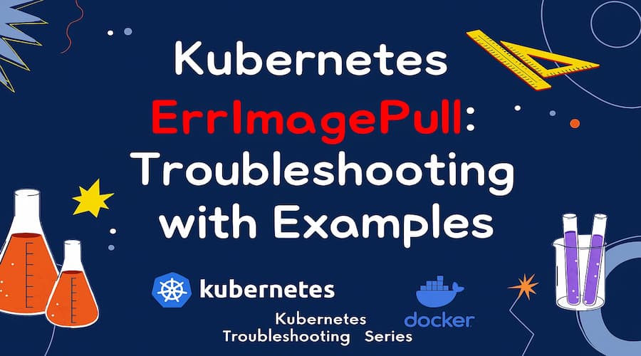 ErrImagePull in Kubernetes