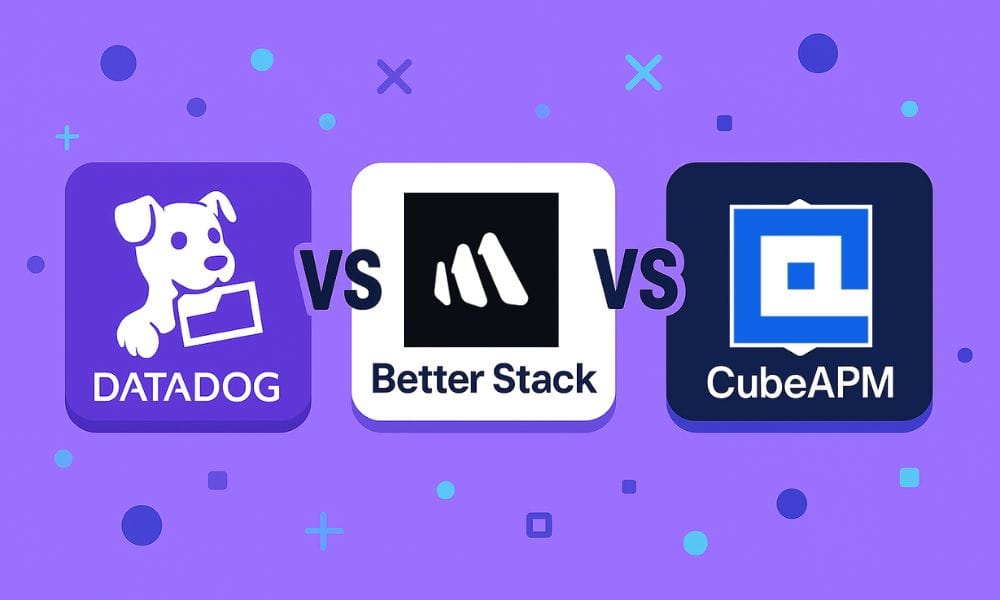 Datadog vs Better Stack vs CubeAPM